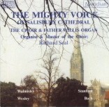 CDE 84140 THE MIGHTY VOICE OF SALISBURY CATHEDRAL