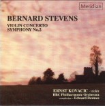CDE 84174 BERNARD STEVENS Violin Concerto, Symphony No. 2