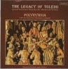 CDE 84345 THE LEGACY OF TOLEDO Spanish Renaissance Music by Lobo, Morales and Torrentes