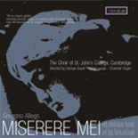 CDE 84522 Miserere Mei and other works, Choral Music from St. John's College, Cambridge