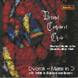 CDE 84446 DVORAK, Mass in D, With Motets by Bruckner and Brahms.