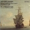 CDE 84193 MENDELSSOHN String Symphonies No. 6 and 7, Four Pieces, Op. 81 image