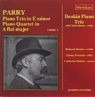 CDE 84248 PARRY Piano Trio in E minor, Piano Quartet in A flat major. Volume 1 image