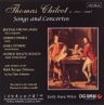 CDE 84428 THOMAS CHILCOT, Songs and Concertos image